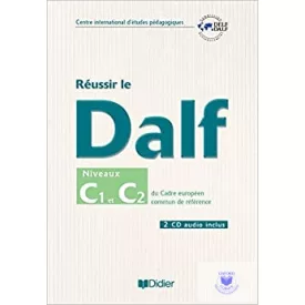 Réussir Le Dalf, Niveau C1-C2 CD