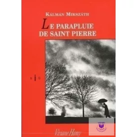 Le Parapluie De Saint-Pierre (Fr - Szent Péter Esernyője)
