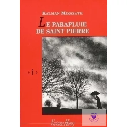 Le Parapluie De Saint-Pierre (Fr - Szent Péter Esernyője)
