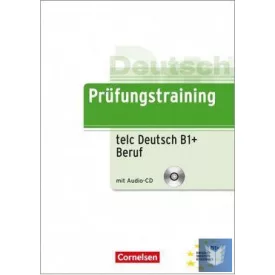 Telc Deutsch B1+ Beruf - Prüfungstraining DaF