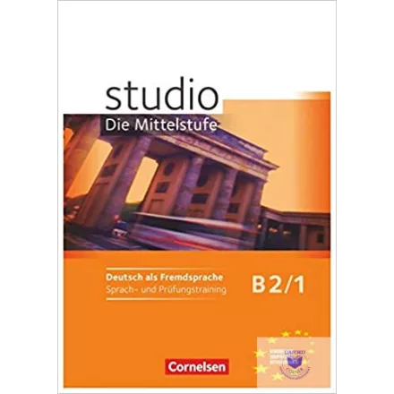 Studio D B2/1 Sprach-Und Prüfungstraining