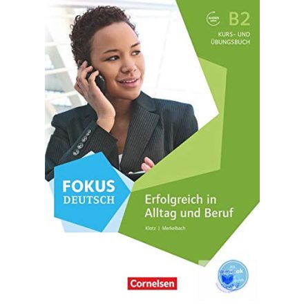 Fokus Deutsch - Allgemeine Ausgabe, B2 - Erfolgreich In All