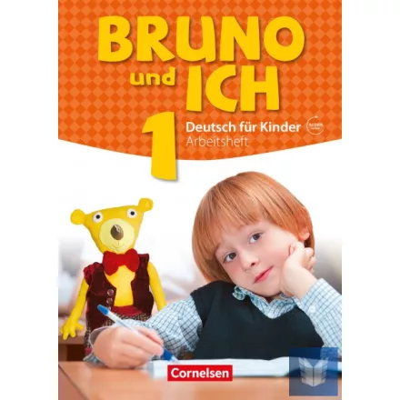 Bruno und ich 1 - Arbeitsheft