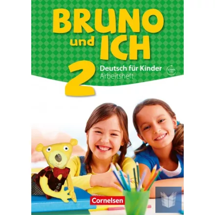 Bruno und ich 2 - Arbeitsheft