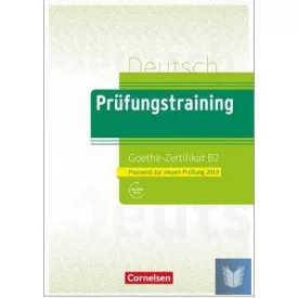 Goethe-Zertifikat B2 - Prüfungstraining DaF