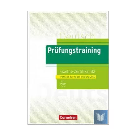 Goethe-Zertifikat B2 - Prüfungstraining DaF