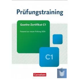 Goethe-Zertifikat C1 - Prüfungstraining DaF