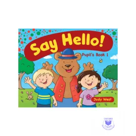 Say Hello Pupil's Book 1