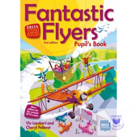 Fantastic Flyers 2nd Pupils Book