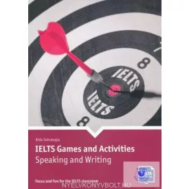   Aida Sahutoglu: IELTS Games and Activities: Speaking and Writing
