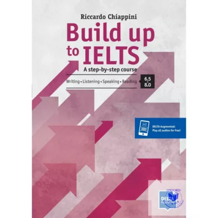 Build up to IELTS - Score band 6.5 - 8.0