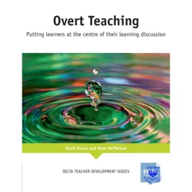   Overt Teaching: Putting learners at the centre of their learning discussion