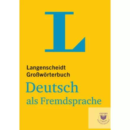 Langenscheidt Großwörterbuch Deutsch als Fremdsprache Hardcover