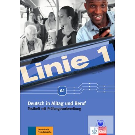 Linie 1 A1 - Deutsch in Alltag und Beruf - Testheft mit Prüfungsvorbereitung und