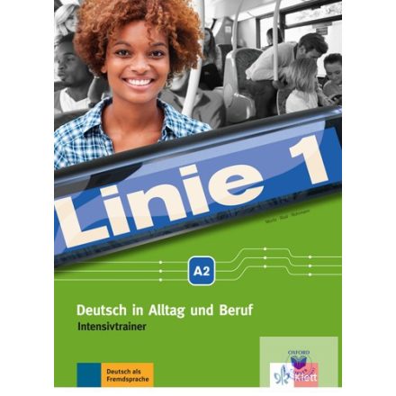 Linie 1 A2 - Deutsch in Alltag und Beruf - Intensivtrainer
