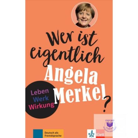 Wer ist eigentlich Angela Merkel?