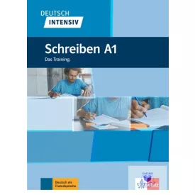 Deutsch intensiv Schreiben A1: Das Training