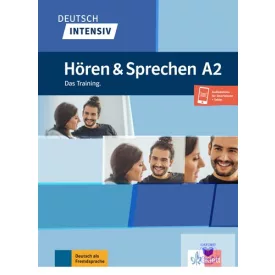   Deutsch Intensiv Hören und Sprechen A2: Das Training Buch + Onlineangebot
