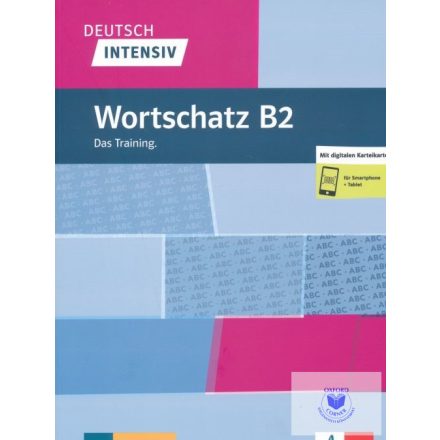 Deutsch intensiv Wortschatz B2: Das Training. Buch + Online