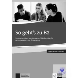   So geht's zu B2 Lehrerhandbuch passend zur neuen Prüfung 2019