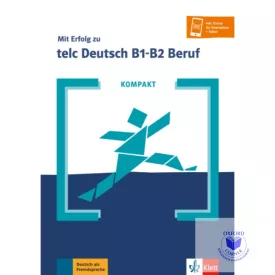 KOMPAKT Mit Erfolg zu telc Deutsch B1 B2 Beruf