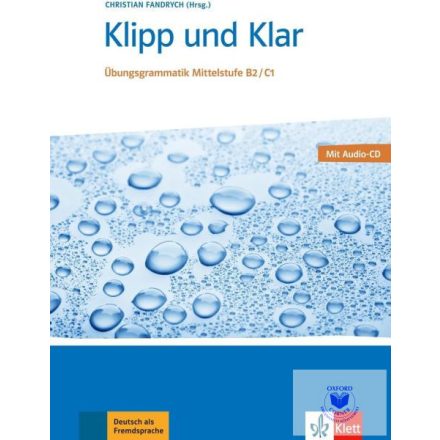 Klipp und Klar - Übungsgrammatik Mittelstufe B2/C1 mit Audio CD