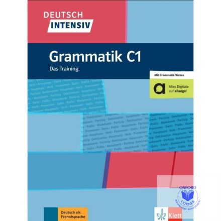 Deutsch intensiv Grammatik C1 Das Training