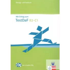   Mit Erfolg zum TestDaF B2-C1 Übungs- und Testbuch mit 2 Audio CDs