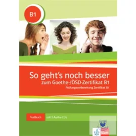   So geht's noch besser zum Goethe-/ÖSD-Zertifikat B1 - Libro + 3 CD