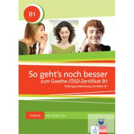 So geht's noch besser zum Goethe-/ÖSD-Zertifikat B1 - Libro + 3 CD