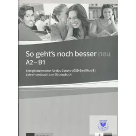 So geht's noch besser neu A2-B1 Lehrerhandbuch