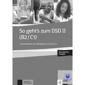   So geht's zum DSD II B2 C1 Neue Ausgabe LHB zum Übungsbuch mit Audio CD