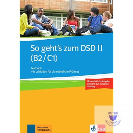 So Geht's Zum DSD II (B2/C1) Testbuch 2016