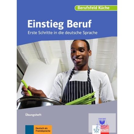 Einstieg Beruf - Berufsfeld Küche - Erste Schritte in die deutsche Sprache