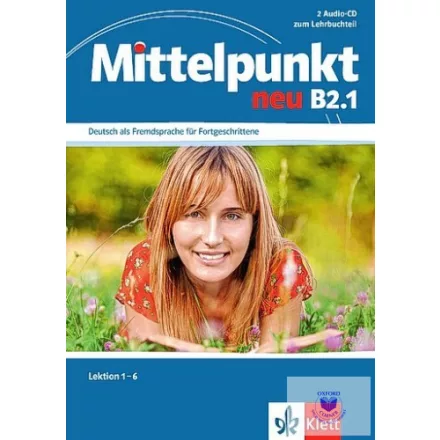 Mittelpunkt neu B2.1, audió CD a tankönyvhöz, 1-6. lecke