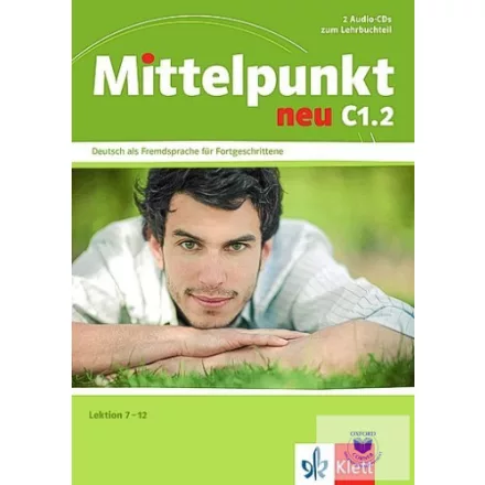 Mittelpunkt neu C1.2, audió CD a tankönyvhöz, 7-12. lecke