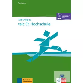 Mit Erfolg zu telc C1 Hochschule - Übungsbuch