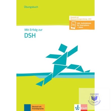 Mit Erfolg zur DSH Übungsbuch Inklusive Audiodateien für Smartphone plus Tablet