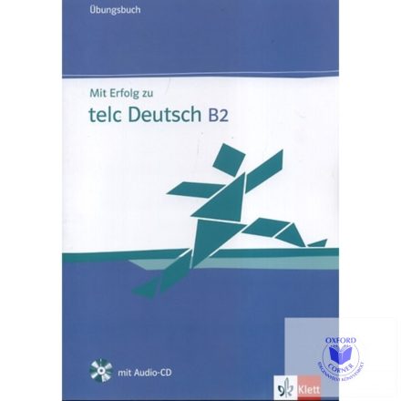 Mit Erfolg zu telc Deutsch B2 Übungsbuch mit CD