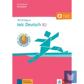   Mit Erfolg zu telc Deutsch B2 Übungsbuch mit digitalen Extras