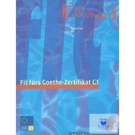 Fit fürs Goethe-Zertifikat C1 Prüfungstraining