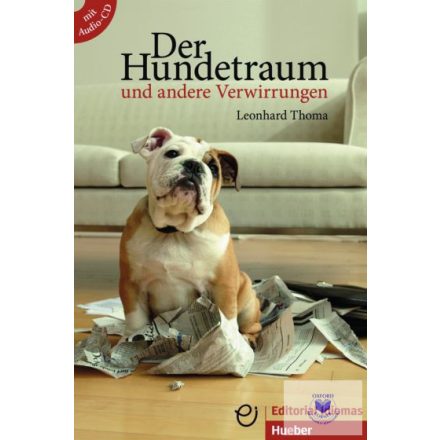 Der Hundetraum Und Andere Verwirrungen.12 Lesetexte +CD