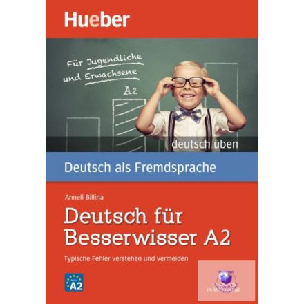 Deutsch Üben - Deutsch Für Besserwisser A2