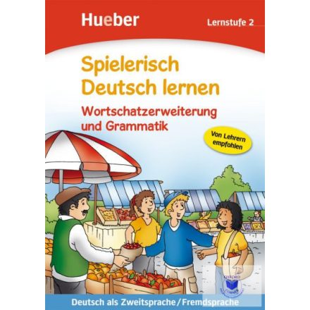 Spielerisch Deutsch Lernen - Wortschatzvertiefung Und G.2
