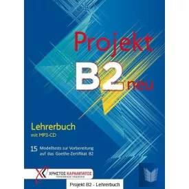 Projekt B2 neu - Lehrerbuch mit MP3-CD