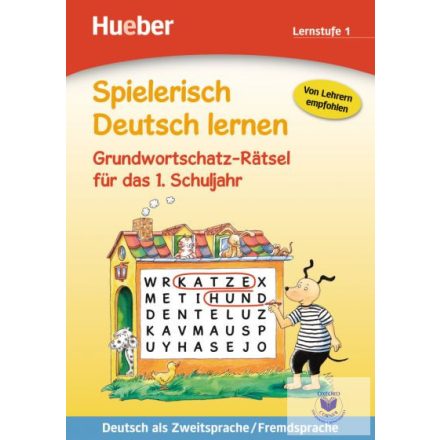 Spielerisch Deutsch Lernen - Grundwortschatz-Rätsel 1. Sj.