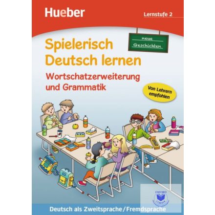 Spielerisch Deutsch Lernen - Neue Geschichte Ws & Gram. 2