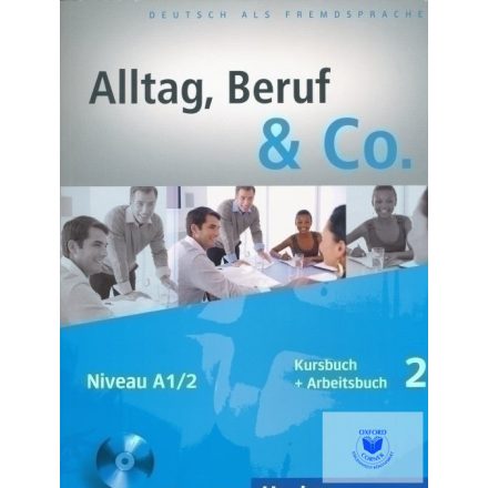 Alltag, Beruf & Co. A1/2 - Kursbuch + Arbeitsbuch