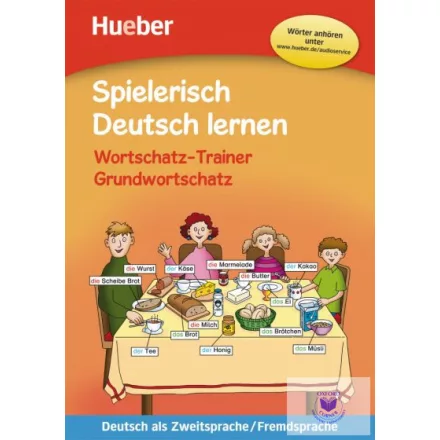 Spielerisch Deutsch lernen : Wortschatz-Trainer Grundwortschatz mit MP3 Download