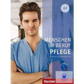 Menschen Im Beruf- Pflege A2 (Kursbuch Mit Audio CD)